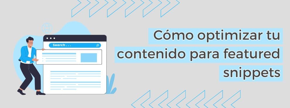 Cómo Optimizar Tu Contenido Para Featured Snippets